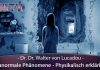 Parapsychologische Phänomene physikalisch erklärt