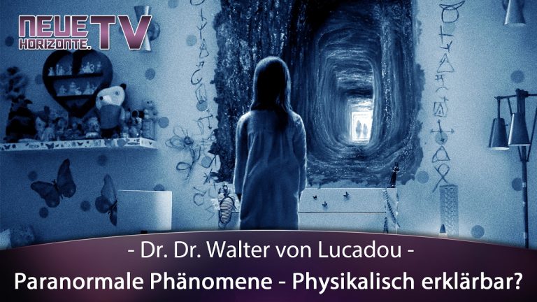 Parapsychologische Phänomene physikalisch erklärt