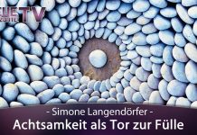 Achtsamkeit als Tor zur Fülle