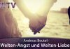 Welten-Angst und Welten-Liebe