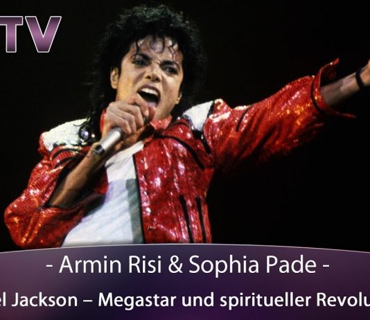 Michael Jackson – Megastar und spiritueller Revolutionär