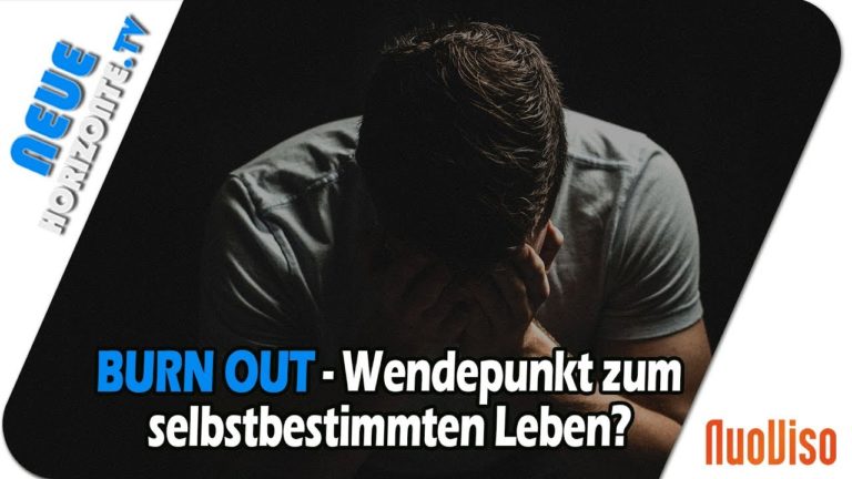 Burn Out – Wendepunkt zu einem selbstbestimmten Leben? Dr. med. Ulrich Werth