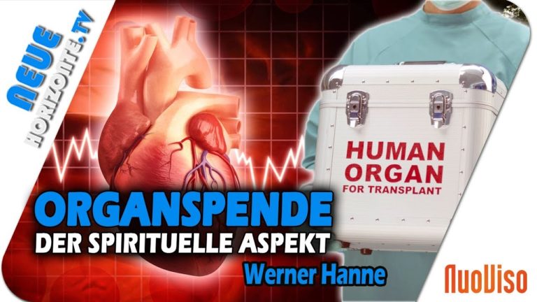 Organspende – Die spirituelle Dimension – Werner Hanne