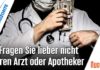Fragen Sie lieber nicht Ihren Arzt oder Apotheker – Alfred Dietrich