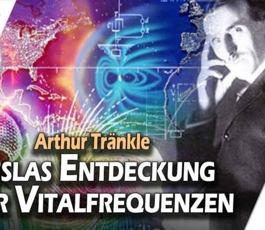 Teslas Entdeckung über Vitalfrequenzen – Arthur Tränkle bei SteinZeit
