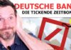 Deutsche Bank – Verstaatlichung oder Pleite!