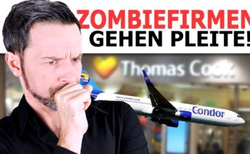 Jetzt geht’s ans Eingemachte: Pleitewelle rollt an (Thomas Cook und Co.)
