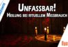 Unfassbar! – Weg der Heilung aus rituellem Missbrauch – Sandra Rasch