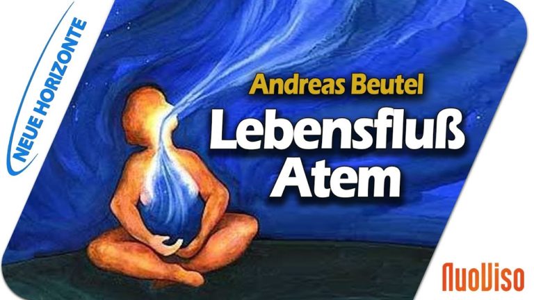 Atem – der Lebensfluß – Andreas Beutel u. Götz Wittneben