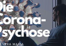 Die Corona-Psychose