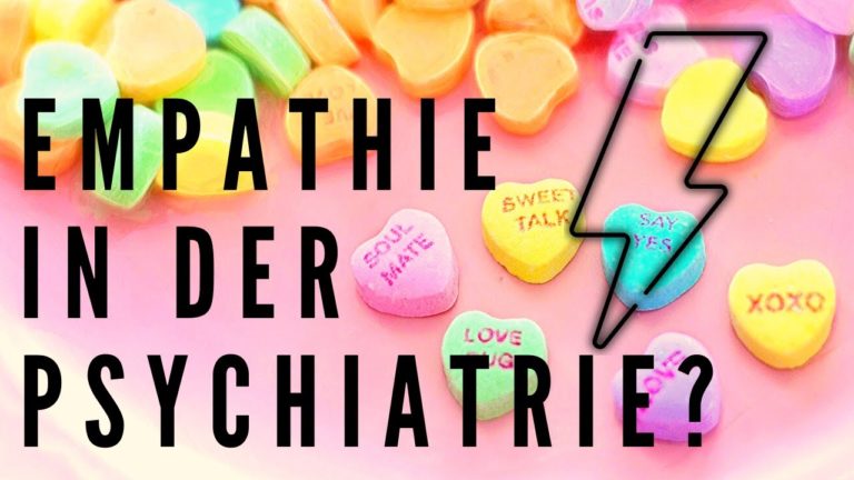 Empathie in der Psychiatrie? Ein Gegensatz in sich?