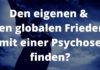 Den Frieden mit einer Psychose finden?