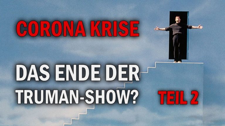 Viruskrise – Das Ende der Truman-Show? Teil 2 – Frank Köstler