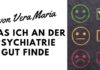 „Was ich an der Psychiatrie gut finde“