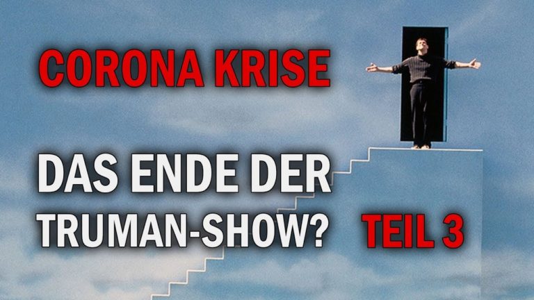 Viruskrise – Das Ende der Truman-Show? Teil 3 – Frank Köstler