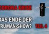 Viruskrise – Das Ende der Truman-Show? Teil 4 – Frank Köstler