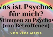 6 Stimmen zu Psychose von Betroffenen – Was ist Psychose für mich?