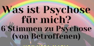6 Stimmen zu Psychose von Betroffenen – Was ist Psychose für mich?
