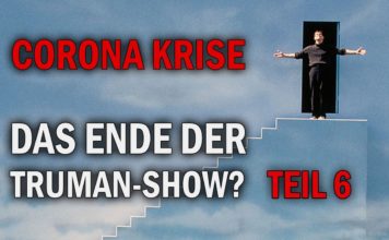Coronakrise – Ende der Truman-Show? Teil 6 – Frank Köstler