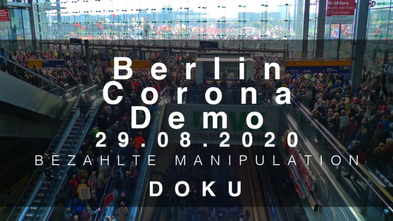 Die Manipulierte Corona Demo am 29.08.2020