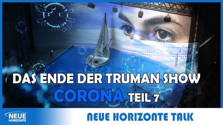 Coronakrise – Ende der Trumanshow? Teil 7 – Frank Köstler