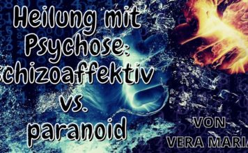 Heilung mit Psychose: paranoid vs. schizoaffektiv