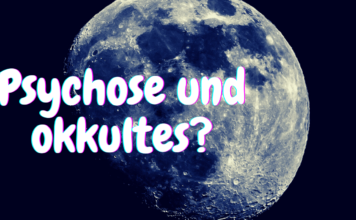 Psychose und Okkultes?