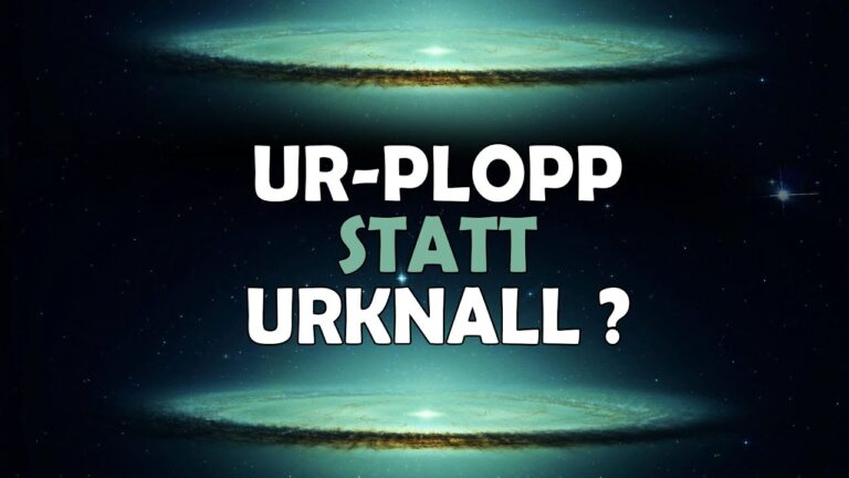 Ur-Plopp statt Ur-Knall? Teil 1 – Uwe Kollitz