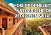 Armin Risi – Die prophezeite Wiederkehr des vedischen Wissens