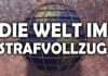 Die Welt im Strafvollzug – Das kleine ABC des Totalitarismus Teil 1 – Frank Rüdiger Halt