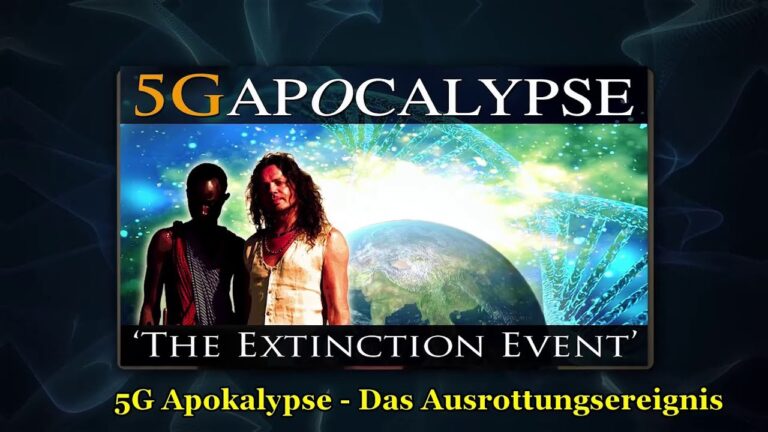 Die 5G Apokalypse – Das Ausrottungsereignis