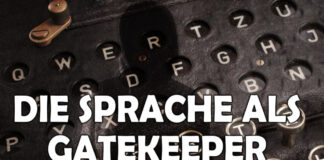 Die Sprache als Gatekeeper Teil 1 – Bine von Telegramkanal „Durchschauen“