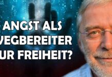 Gerald Hüther – Angst als Wegbereiter der Freiheit?