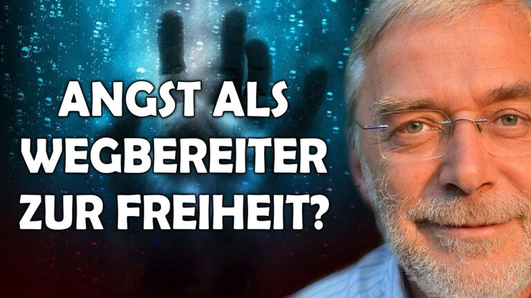 Gerald Hüther – Angst als Wegbereiter der Freiheit?