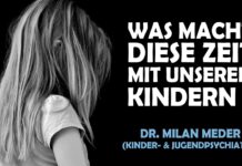 Was brauchen die Kinder jetzt? – Dr. Milan Meder