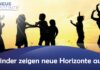 (Neue) Kinder zeigen Neue Horizonte auf – Claudia Männer u. Dr. Kristiane Gierra