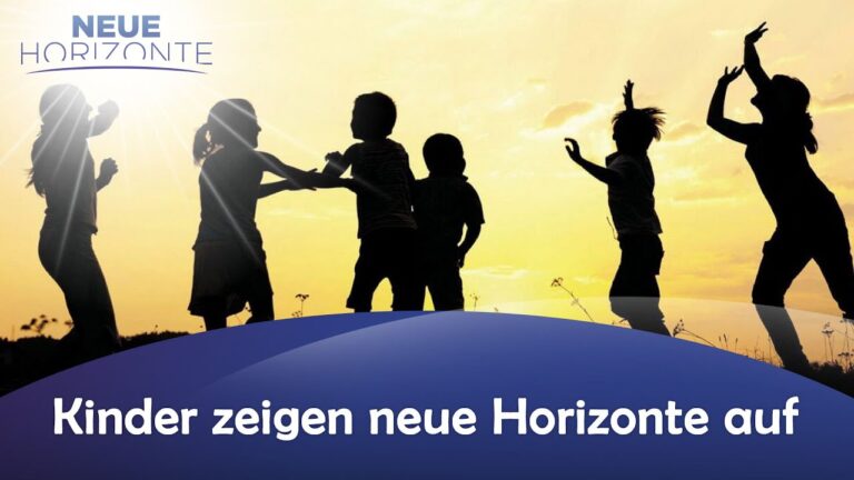 (Neue) Kinder zeigen Neue Horizonte auf – Claudia Männer u. Dr. Kristiane Gierra