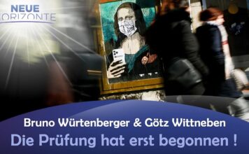 Die Prüfung hat erst begonnen – Bruno Würtenberger u. Götz Wittneben