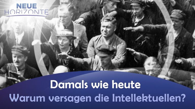 Damals wie heute – warum versagen die Intellektuellen? – Peter Lemar