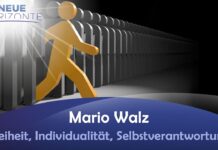Freiheit, Individualität, Selbstverantwortung – Mario Walz