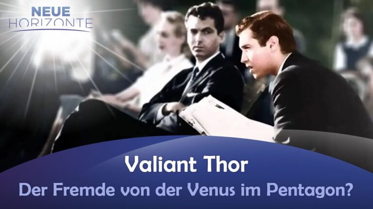 Valiant Thor – Der Fremde von der Venus im Pentagon? – Peter Lemar