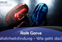 Wahrheitsfindung – Wie geht das? – Raik Garve
