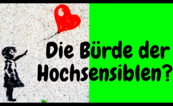 „Psychisch krank“ durch unverstandene HOCHSENSIBILITÄT??? (auch schon in der Kindheit?)