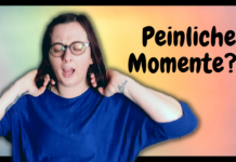 PEINLICHKEITEN während einer Psychose und die Zeit danach…